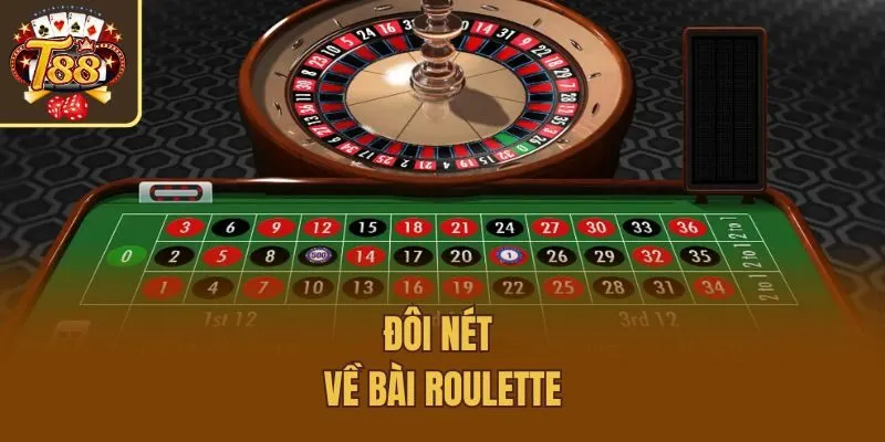 Đôi nét về bài Roulette