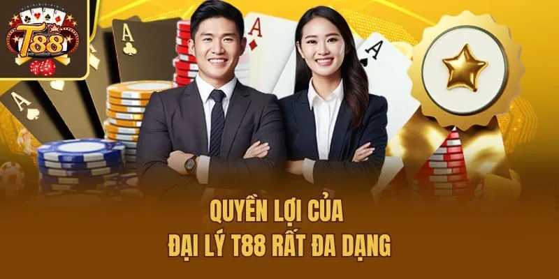 Quyền lợi của đại lý T88 rất đa dạng